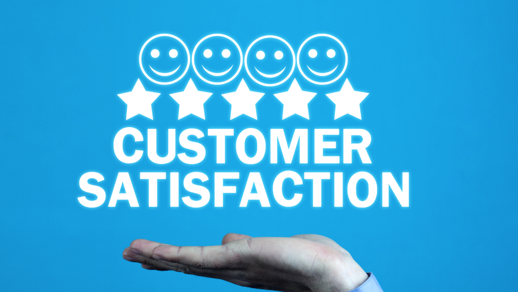 Customer satisfaction